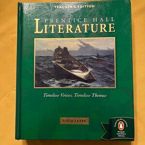 Prentice Hall, Literature 9th Grade Gold Teacher Edition, 2002